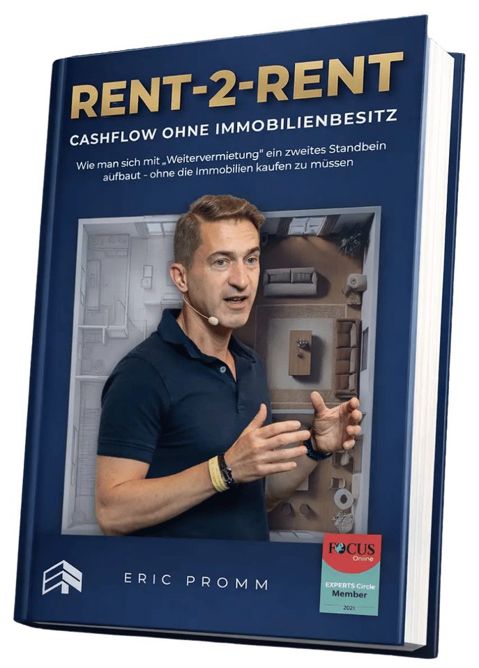 Buch RENT-2-RENT – Cashflow ohne Immobilienbesitz von Eric Promm